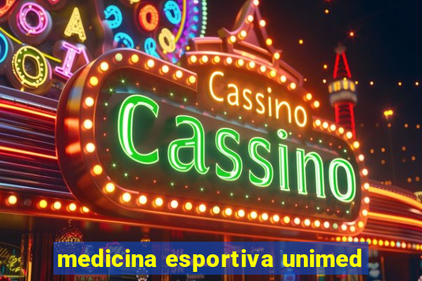 medicina esportiva unimed